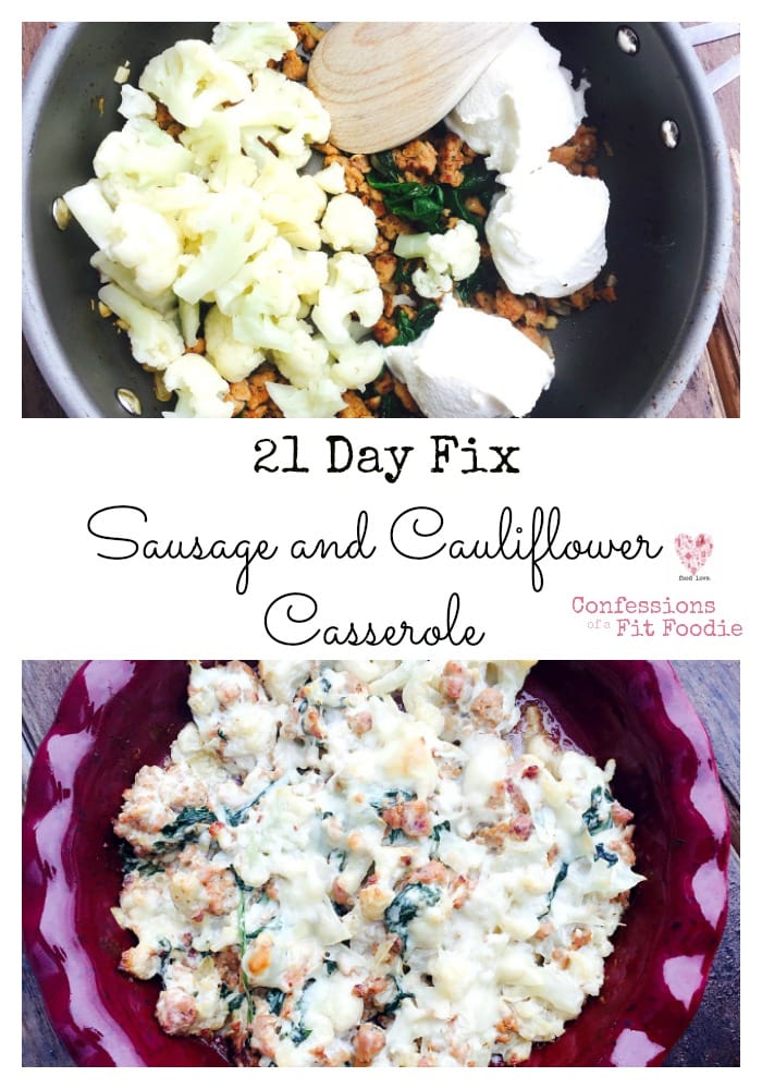 21 Day Fix Sausage and Cauliflower Pinterest