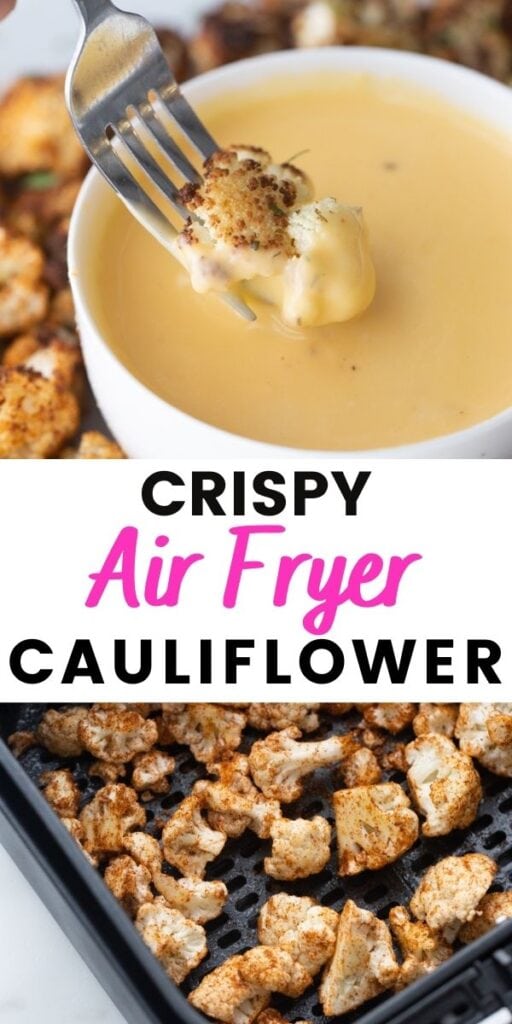 A plate of Crispy air fryer cauliflower being dipped in cheese sauce with the text overlay 
