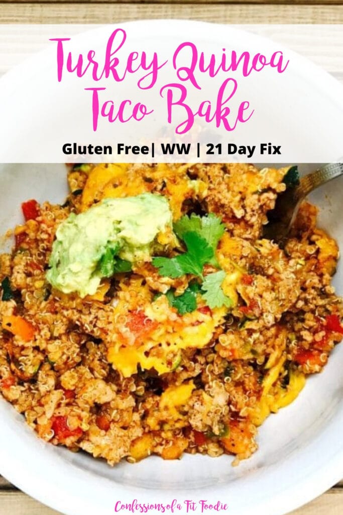 Close up photo of a bowl of taco bake topped with cilantro and avocado with pink and black text overlay- Turkey Quinoa Taco Bake | Gluten Free | WW | 21 Day Fix | Confessions of a Fit Foodie