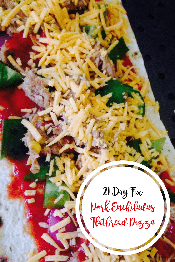 Pork Enchiladas Flatbread Pizza {21 Day Fix} | Confessions of a Fit Foodie